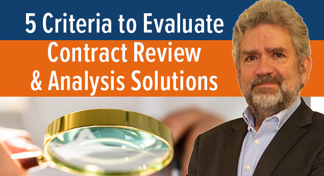 5 Criteria to Evaluate Contract Review & Analysis Solutions