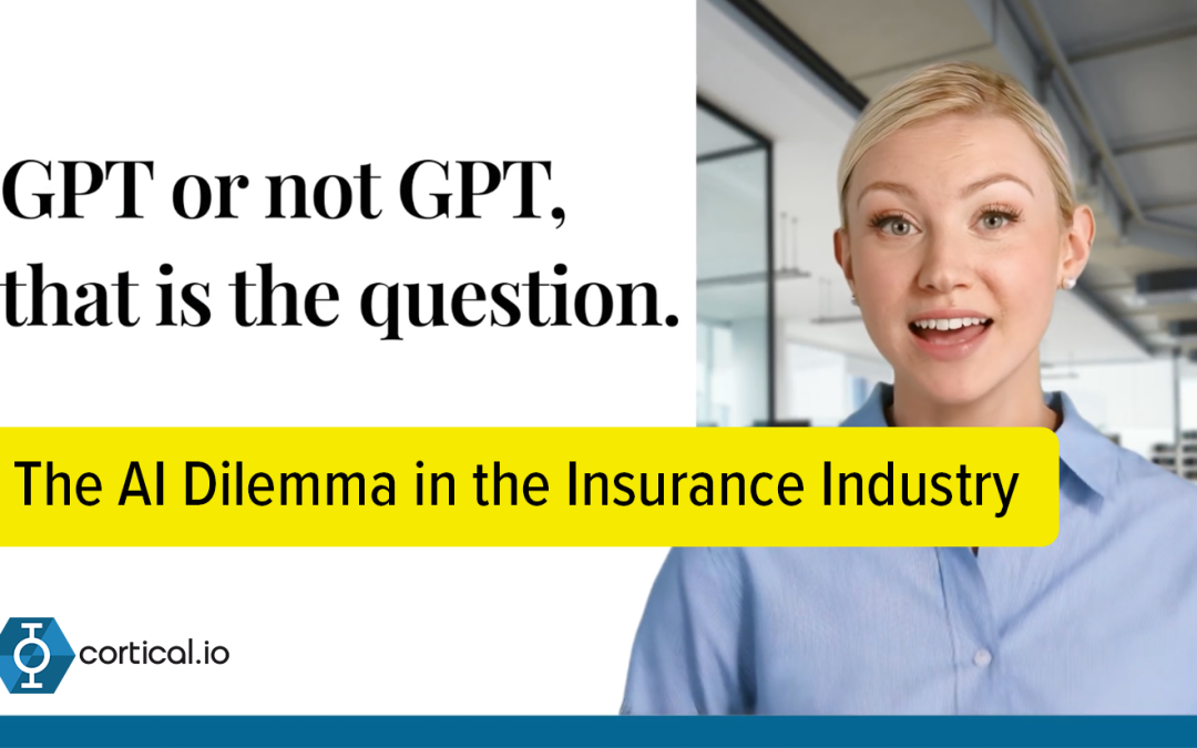 GPT or not GPT, that is the question: the AI dilemma in the insurance industry